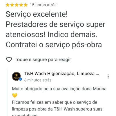 Avaliação feita por uma cliente sobre o serviço de limpeza pós obra realizado pela empres T&H Wash